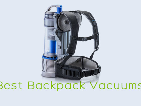 Best Backpack Vacuums
